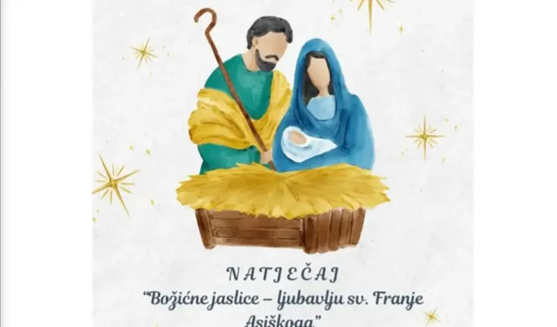 Grude - Natječaj ''Božićne jaslice – ljubavlju sv. Franje Asiškoga''