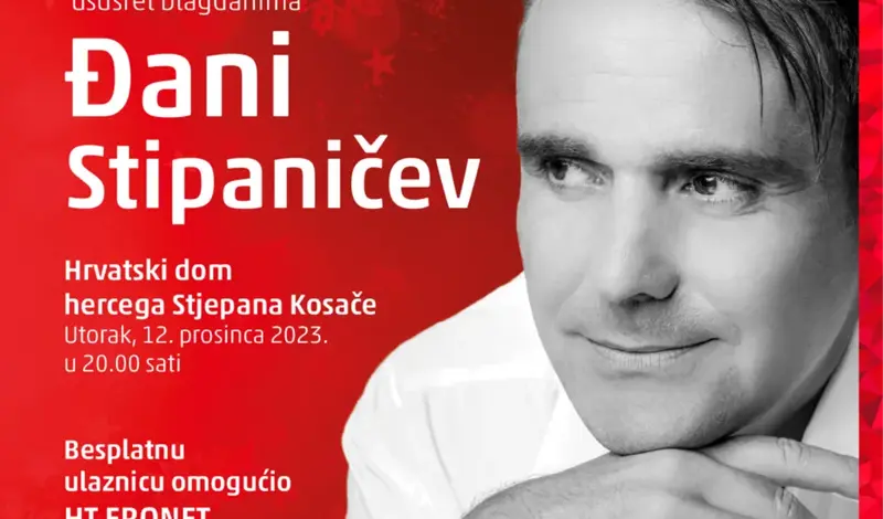HT ERONET Mostaru daruje koncert Đanija Stipaničeva