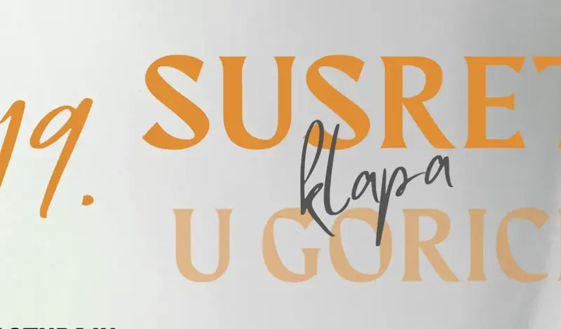 NAJAVA: 19. Susret klapa u Gorici