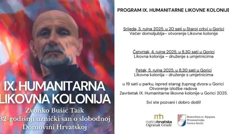 Večeras u Gorici otvorenje likovne kolonije ''ZVONKO BUŠIĆ TAIK  32-godišnji uznički san o slobodnoj Domovini Hrvatskoj''