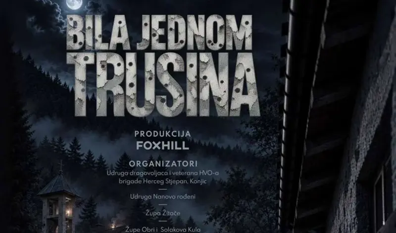 NAJAVA: Premijera filma ''Bila jednom Trusina'' u Kosači