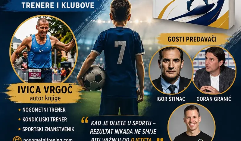 NAJAVA: Predstavljanje knjige ''Dijete u središtu sporta – vodič za roditelje, trenere i klubove'' autora Ivice Vrgoča