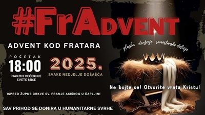 Najava: FrAdvent 2025. – Advent kod fratara u Čapljini
