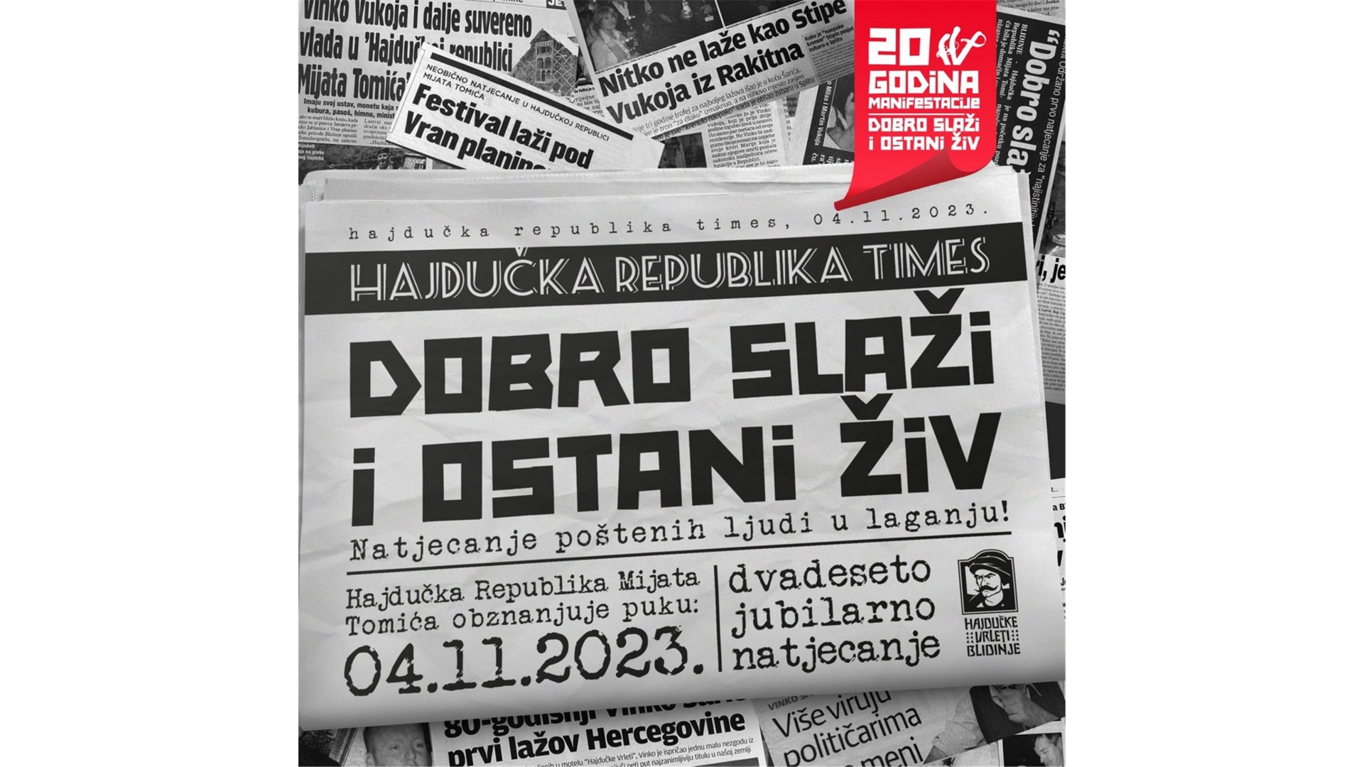 20. jubilarno natjecanje poštenih ljudi u laganju 'DOBRO SLAŽI I OSTANI ŽIV'