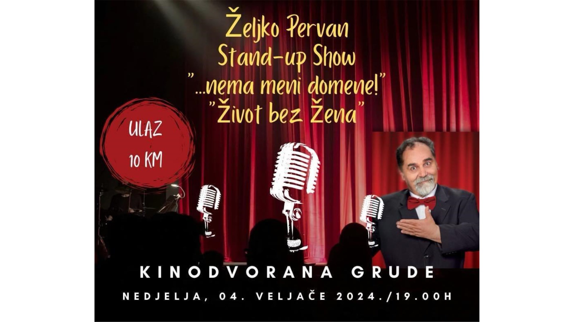 Željko Pervan sa novim stand-up showom ''Nema meni domene'' stiže u Grude