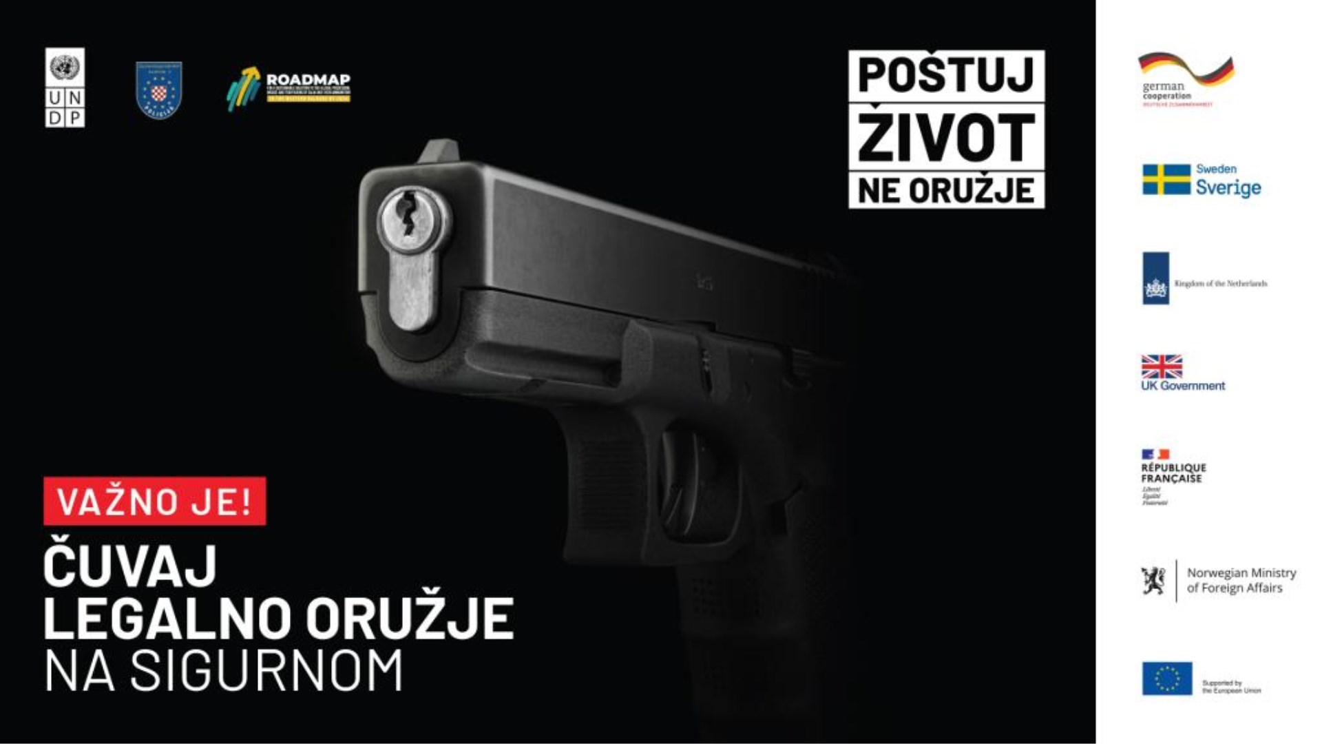 POŠTUJ ŽIVOT, NE ORUŽJE