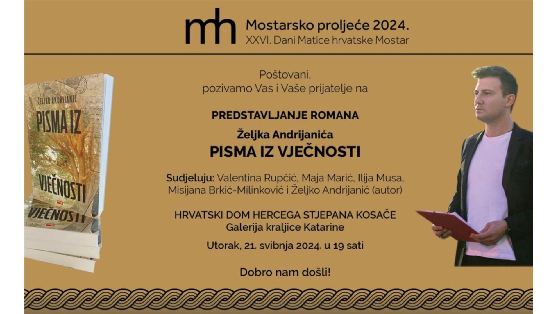 VEČERAS U MOSTARU - Pisma iz vječnosti dirljiva priča o potrazi za uzvišenom ljubavi