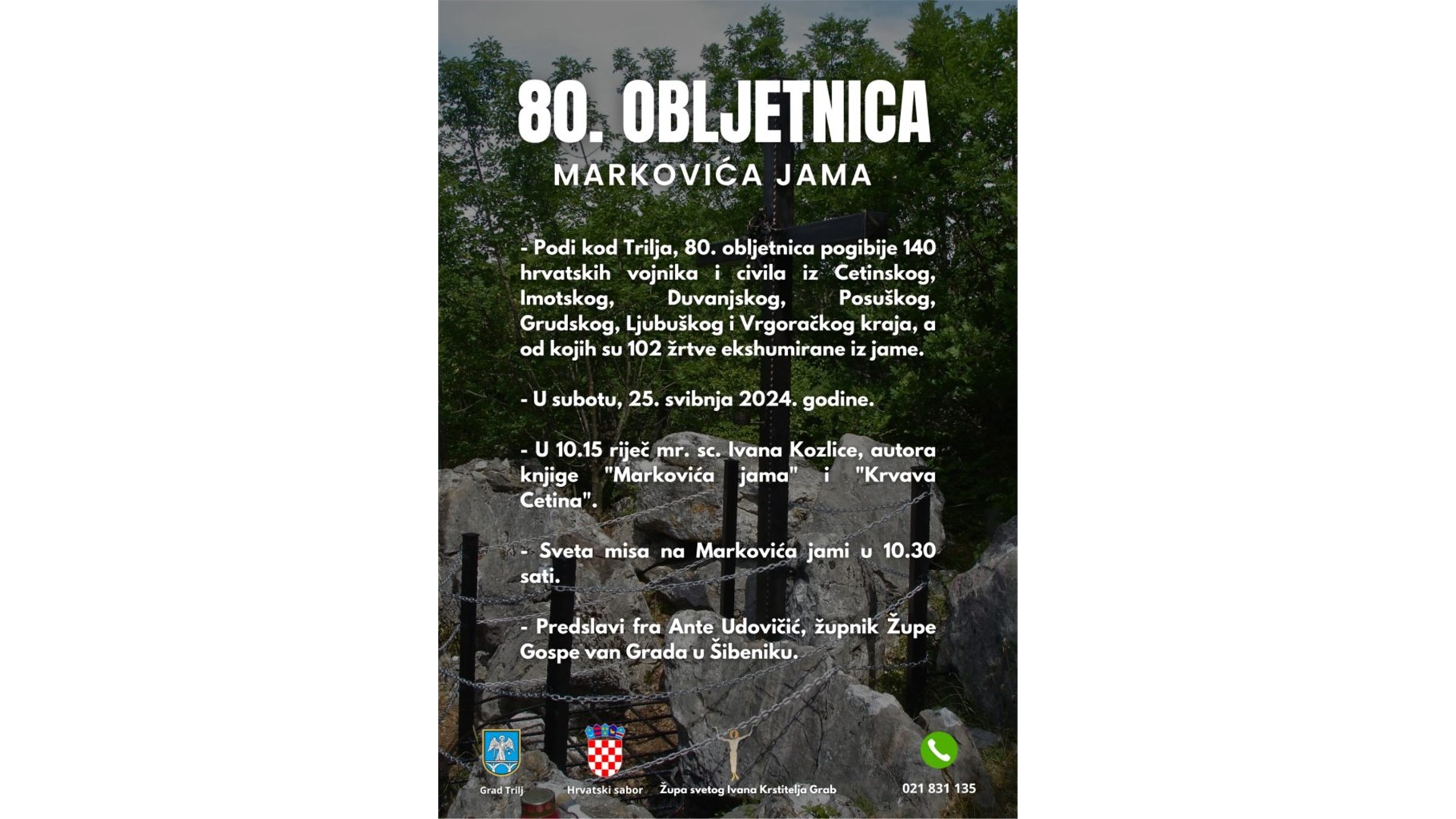 Markovića jama – 80. obljetnica pogibije 140 hrvatskih vojnika i civila