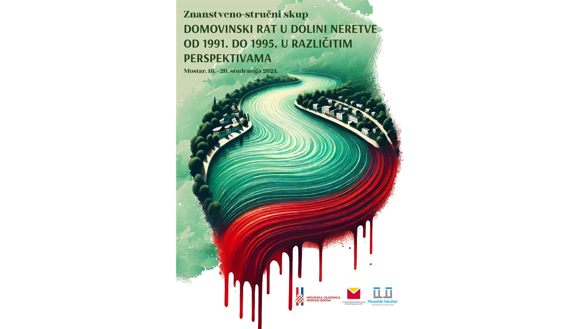 Najava znanstveno-stručnog skupa pod nazivom ''Domovinski rat u dolini Neretve od 1991. do 1995. u različitim perspektivama''
