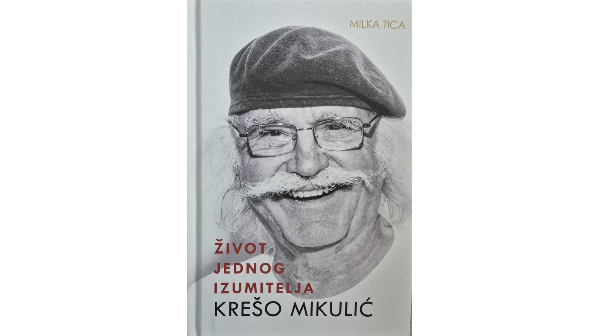 Izašla knjiga Krešo Mikulić - život jednog izumitelja