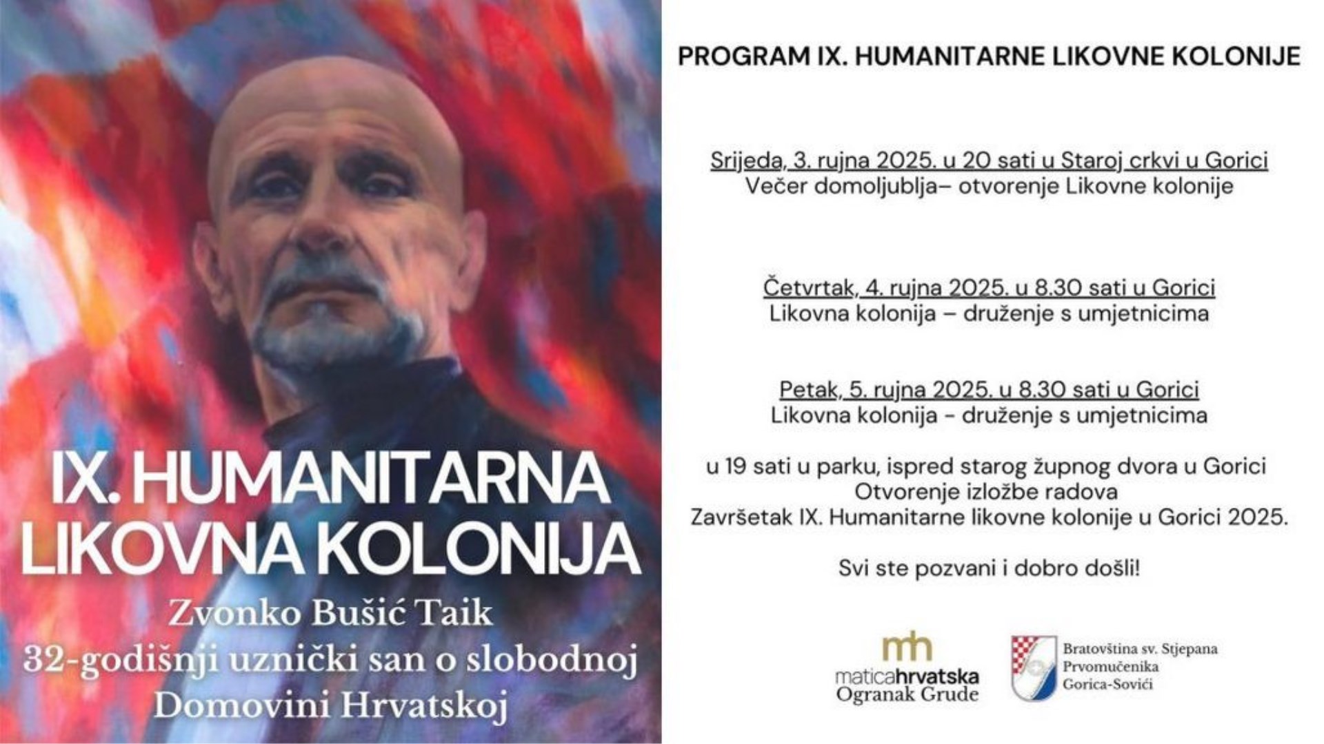 Večeras u Gorici otvorenje likovne kolonije ''ZVONKO BUŠIĆ TAIK  32-godišnji uznički san o slobodnoj Domovini Hrvatskoj''
