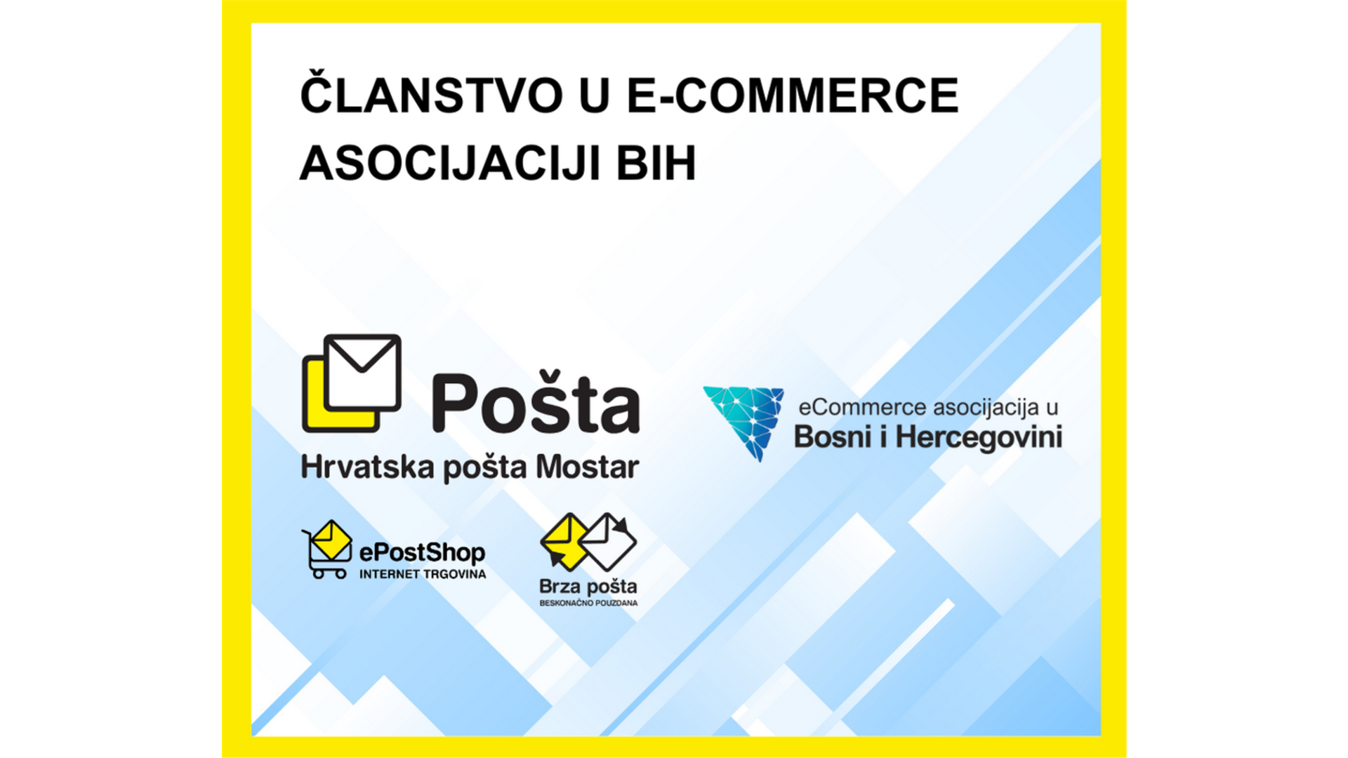 Hrvatska pošta Mostar postala član eCommerce asocijacije u Bosni i Hercegovini