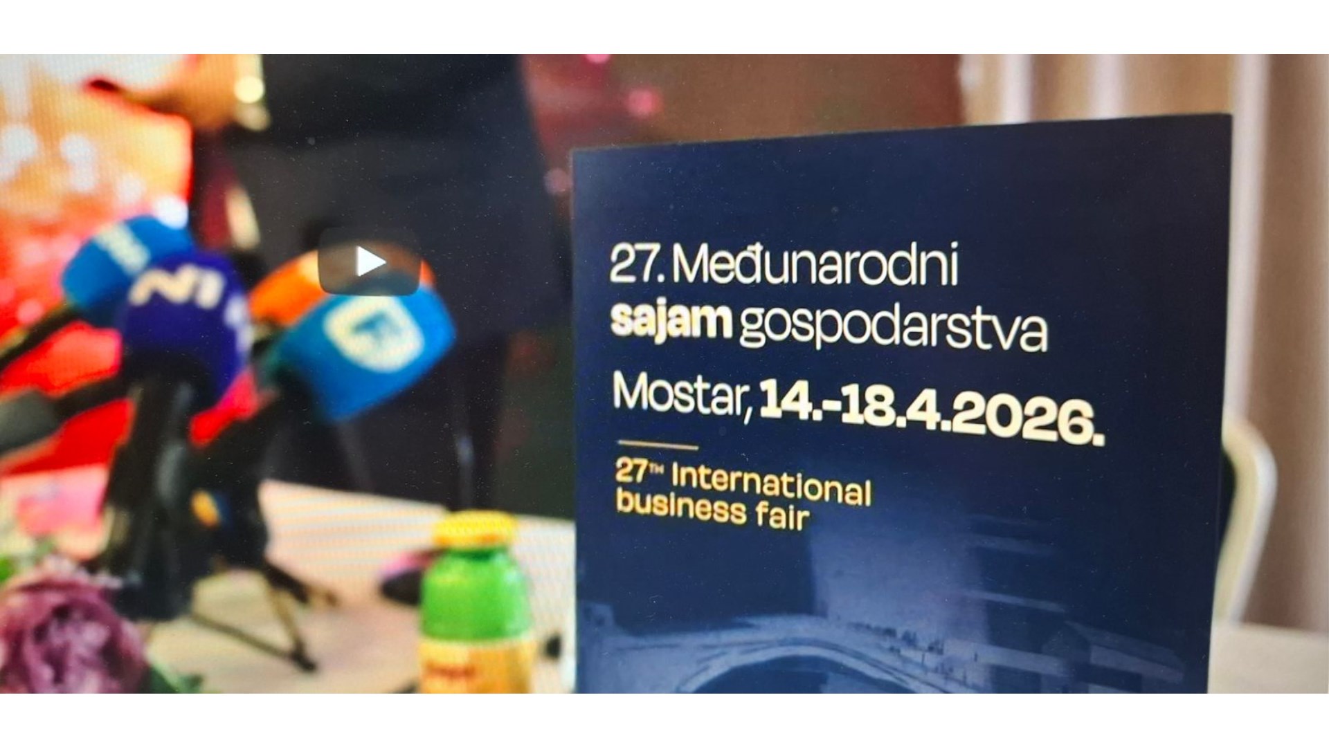 Preko 900 izlagača iz 27 zemalja na ovogodišnjem Sajmu Gospodarstva u Mostaru